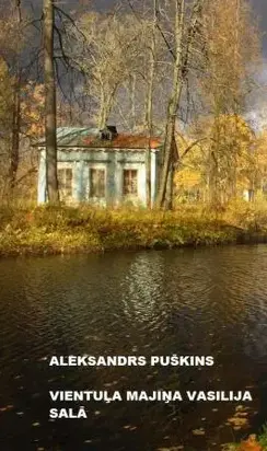 Vientuļā mājiņa Vasilija salā