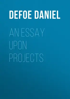 An Essay Upon Projects
