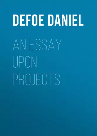 An Essay Upon Projects