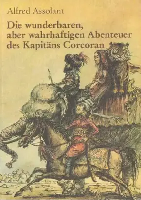 Die wunderbaren, aber wahrhaftigen Abenteuer des Kapitäns Corcoran