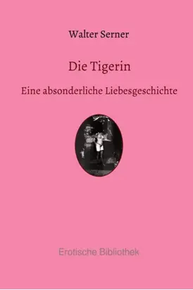Die Tigerin
