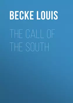 The Call Of The South