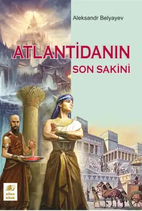 Atlantidanın son sakini