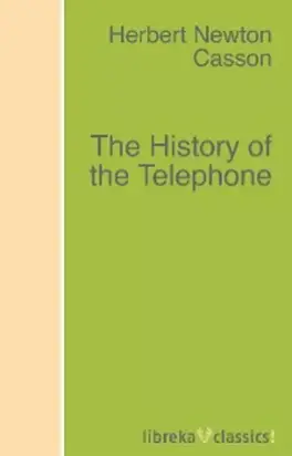 The History of the Telephone