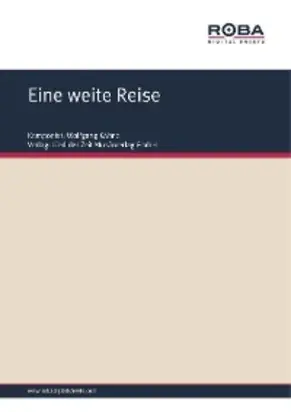 Eine weite Reise