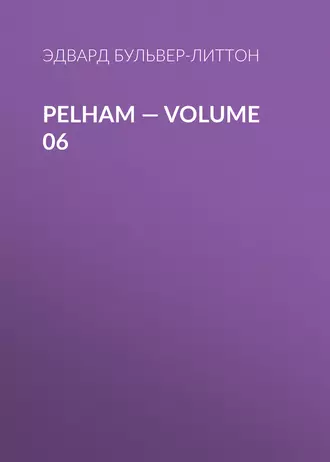 Pelham – Volume 06