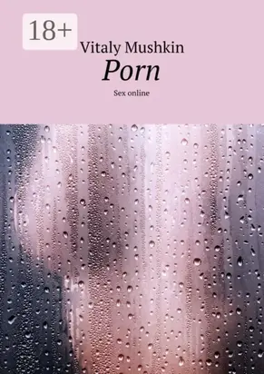Porn. Sex online