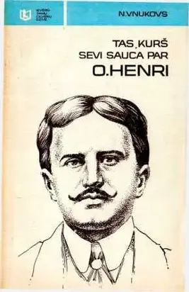 Tas, kurš sevi sauca par O'Henri
