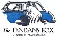 The Pendans Box