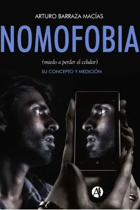 Nomofobia (miedo a perder el celular)