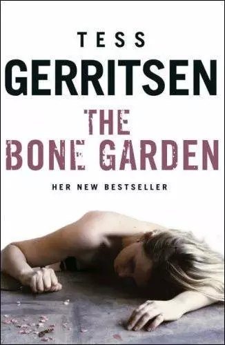 The Bone Garden: A Novel