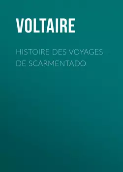 Histoire des voyages de Scarmentado