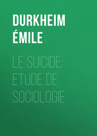 Le Suicide: Etude de Sociologie