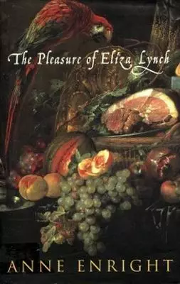The Pleasure of Eliza Lynch