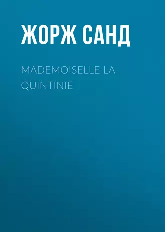 Mademoiselle La Quintinie
