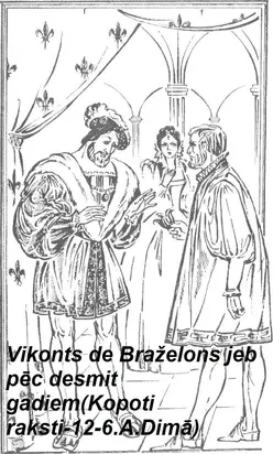 Vikonts de Braželons jeb pec desmit gadiem-6 grāmata