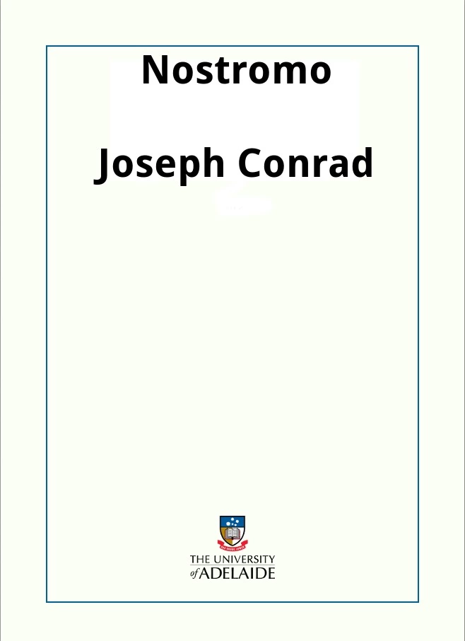 Nostromo: A Tale of the Seaboard