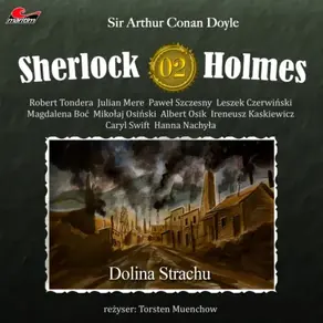 Sherlock Holmes, Odcinek 2: Dolina Strachu