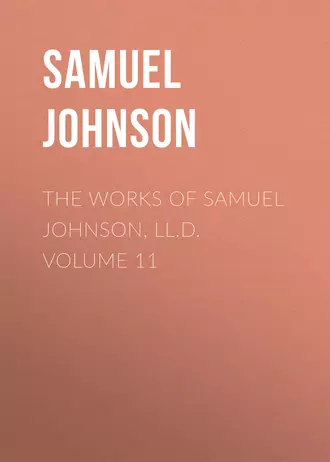 The Works of Samuel Johnson, LL.D. Volume 11