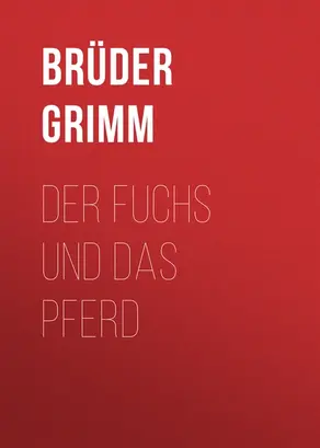 Der Fuchs und das Pferd