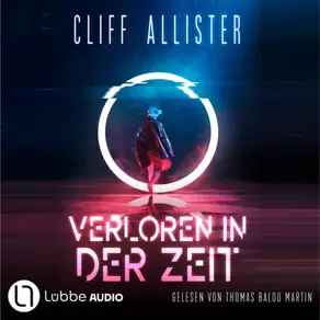 Verloren in der Zeit (Ungekürzt)