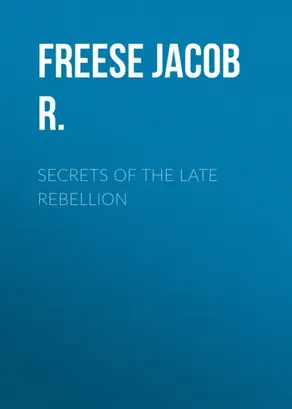 Secrets of the Late Rebellion