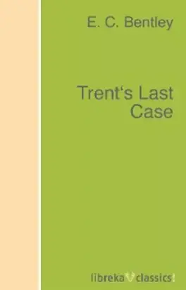 Trent's Last Case