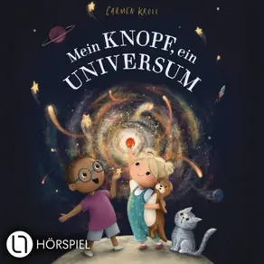 Mein Knopf, ein Universum, Teil 1: Mein Knopf, ein Universum