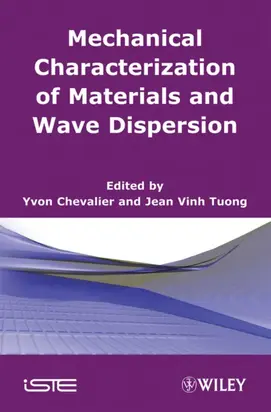 Mechanical Characterization of Materials and Wave Dispersion