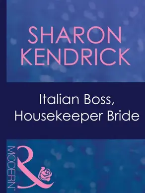 Italian Boss, Housekeeper Bride