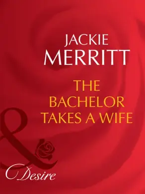 The Bachelor Takes A Wife