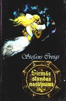 Sirmās stundas noslēpums