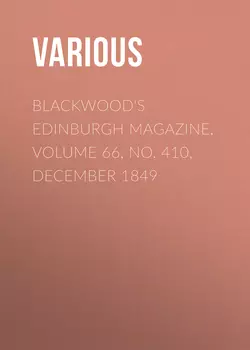Blackwood's Edinburgh Magazine, Volume 66, No. 410, December 1849