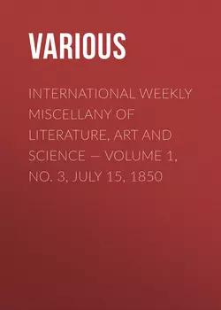 International Weekly Miscellany of Literature, Art and Science – Volume 1, No. 3, July 15, 1850
