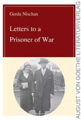 Letters to a Prisoner of War