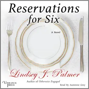 Reservations for Six (Unabridged)