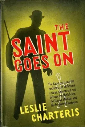 The Saint Goes On