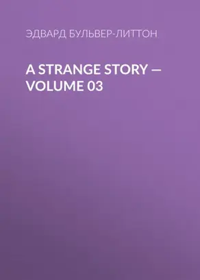 A Strange Story — Volume 03