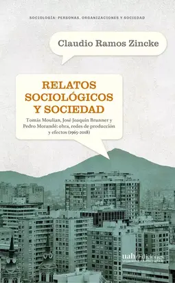 Relatos sociológicos y sociedad