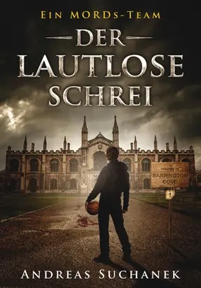 Ein MORDs-Team - Band 1: Der lautlose Schrei