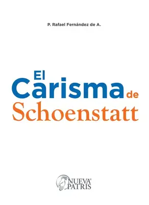 El Carisma de Schoenstatt