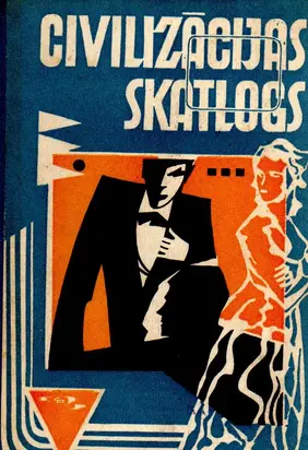 CIVILIZĀCIJAS SKATLOGS ZINĀTNISKI FANTASTISKU STĀSTU KRĀJUMS