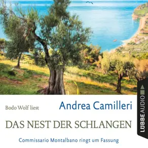 Das Nest der Schlangen - Commissario Montalbano - Commissario Montalbano ringt um Fassung, Band 21 (Gekürzt)