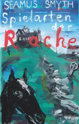 Spielarten der Rache