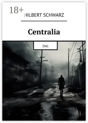 Centralia. Eng