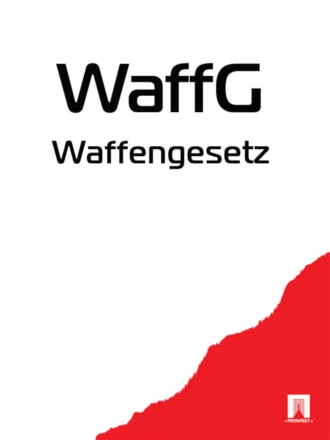 Waffengesetz – WaffG