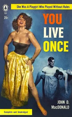You Live Once