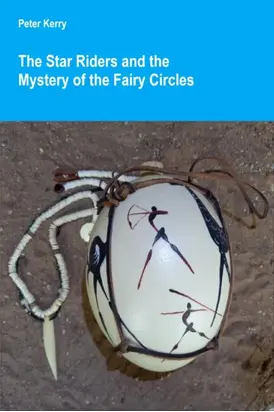 The Star Riders and the Mystery of the Fairy Circles