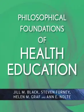 Philosophical Foundations of Health Education