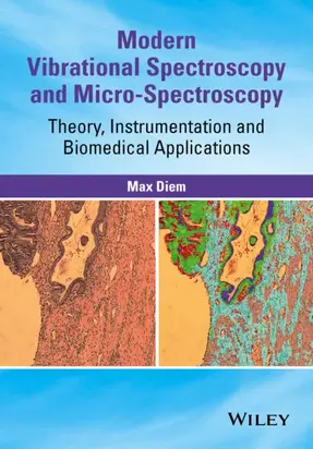 Modern Vibrational Spectroscopy and Micro-Spectroscopy